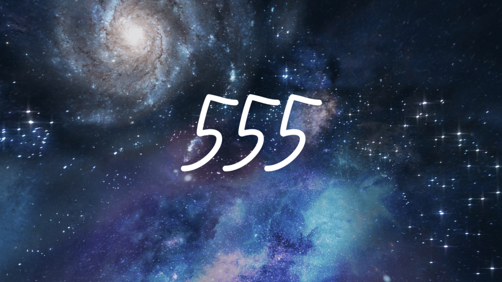 555 Angel Number Meanings