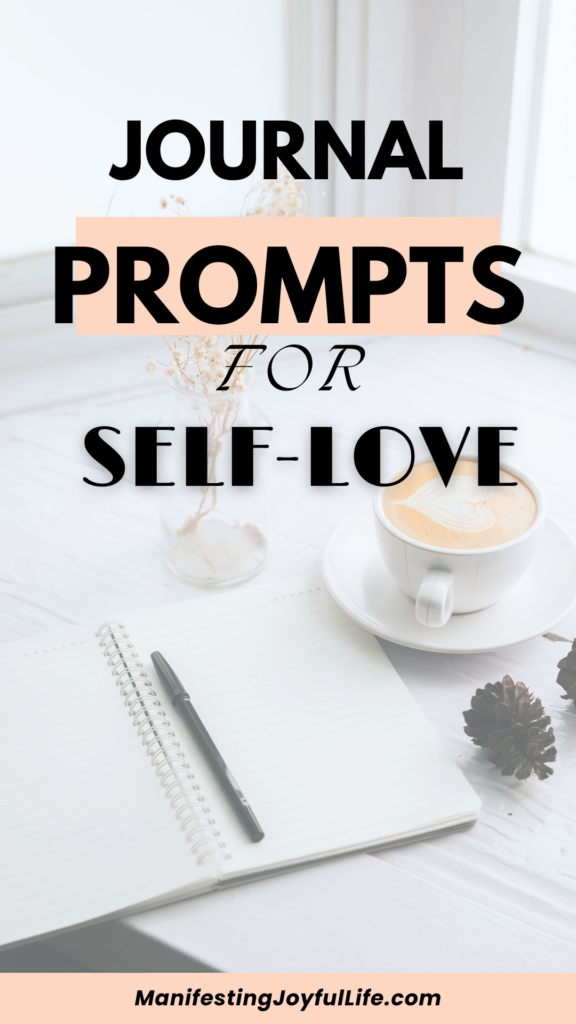 Journal Prompts for Self Love